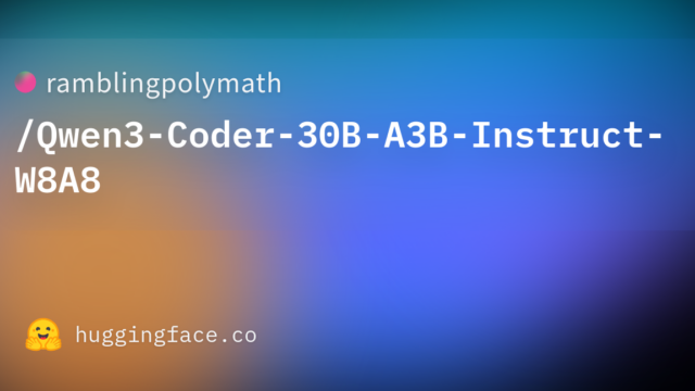 ramblingpolymath/Qwen3-Coder-30B-A3B-Instruct-W8A8