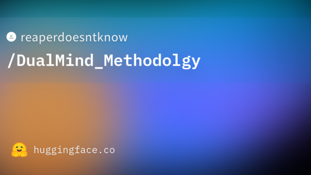 reaperdoesntknow/DualMind_Methodolgy