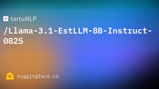 tartuNLP/Llama-3.1-EstLLM-8B-Instruct-0825