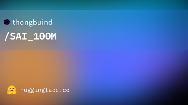 thongbuind/SAI_100M