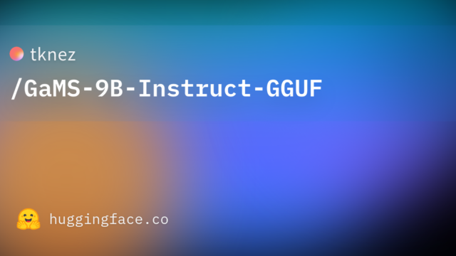 tknez/GaMS-9B-Instruct-GGUF
