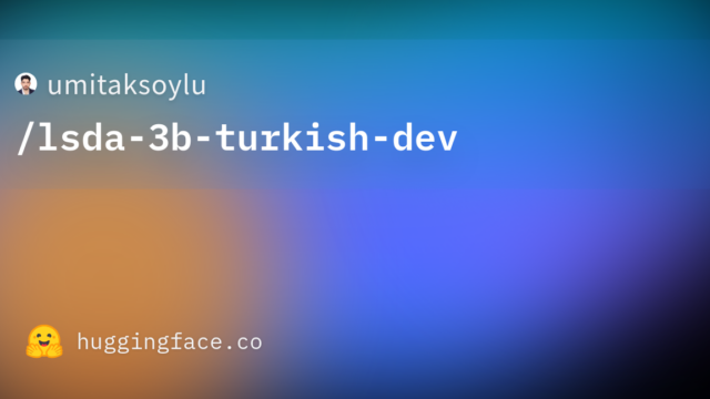 umitaksoylu/lsda-3b-turkish-dev