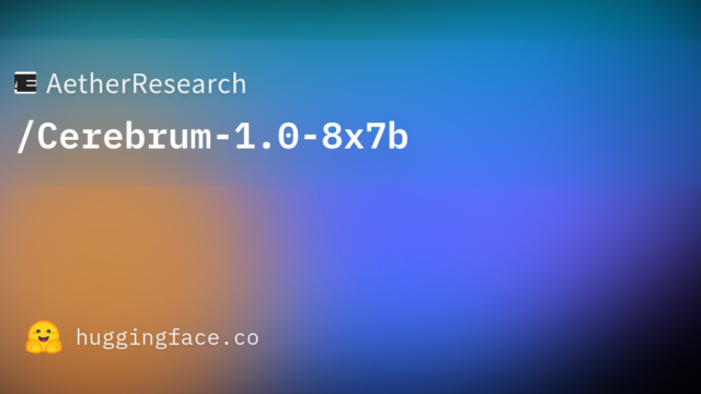 AetherResearch/Cerebrum-1.0-8x7b