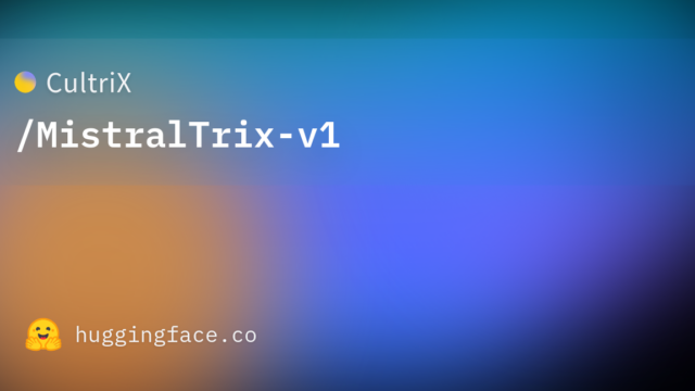 CultriX/MistralTrix-v1