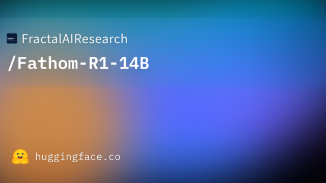 FractalAIResearch/Fathom-R1-14B