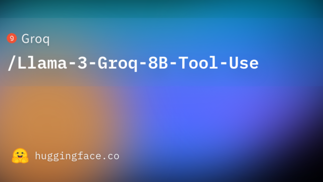 Groq/Llama-3-Groq-8B-Tool-Use
