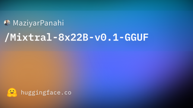 MaziyarPanahi/Mixtral-8x22B-v0.1-GGUF
