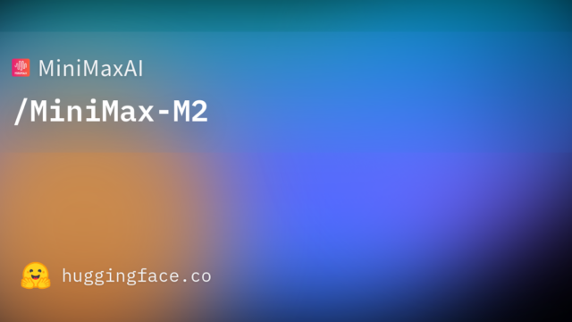 MiniMaxAI/MiniMax-M2