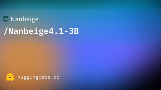 Nanbeige/Nanbeige4.1-3B