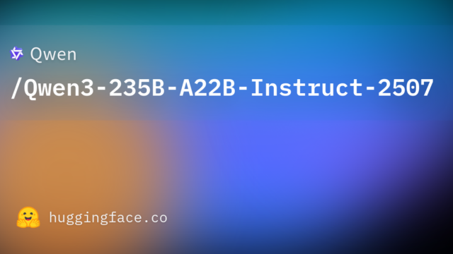 Qwen/Qwen3-235B-A22B-Instruct-2507