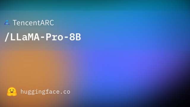 TencentARC/LLaMA-Pro-8B