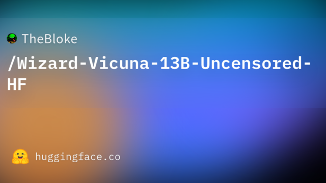 TheBloke/Wizard-Vicuna-13B-Uncensored-HF