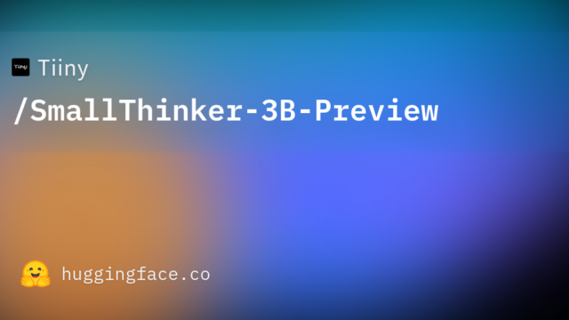 Tiiny/SmallThinker-3B-Preview