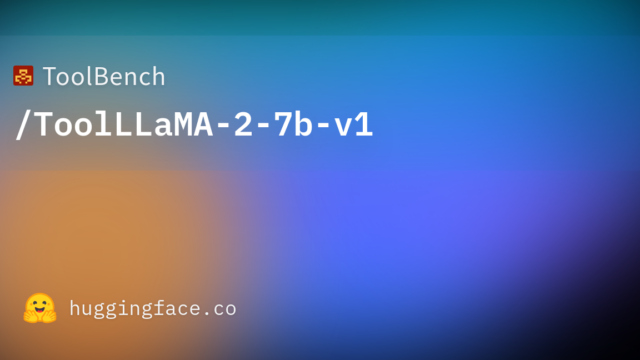 ToolBench/ToolLLaMA-2-7b-v1