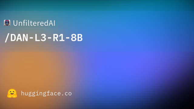 UnfilteredAI/DAN-L3-R1-8B