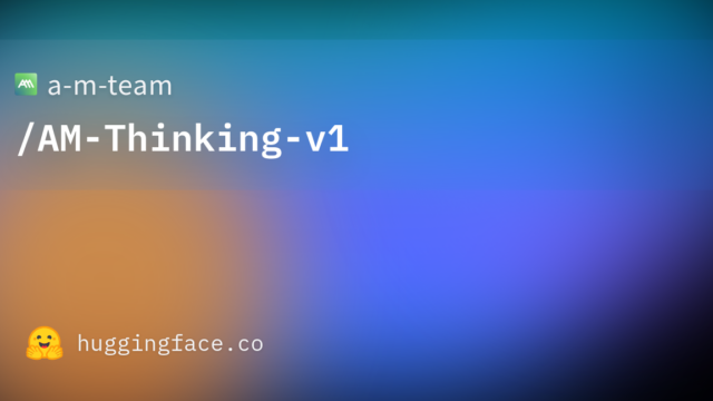 a-m-team/AM-Thinking-v1