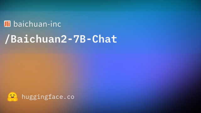 baichuan-inc/Baichuan2-7B-Chat