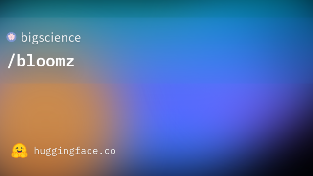 bigscience/bloomz