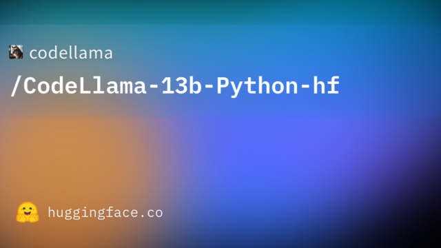 codellama/CodeLlama-13b-Python-hf