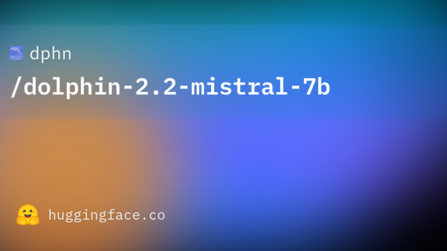 dphn/dolphin-2.2-mistral-7b