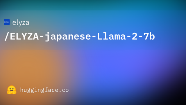 elyza/ELYZA-japanese-Llama-2-7b
