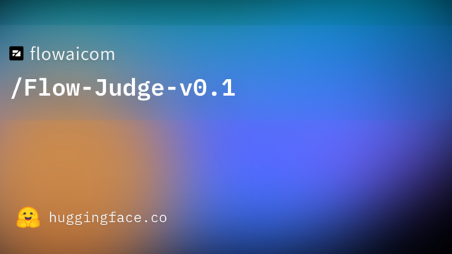 flowaicom/Flow-Judge-v0.1