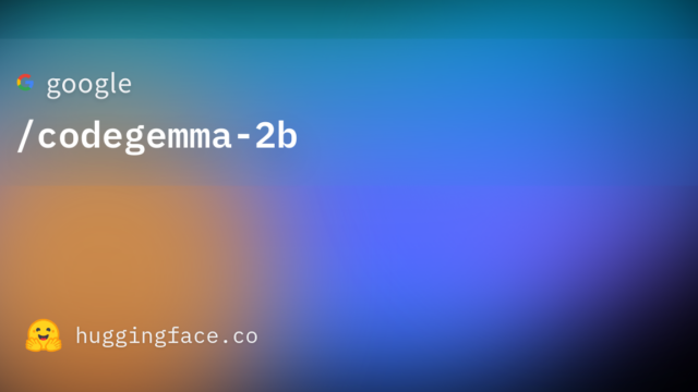 google/codegemma-2b