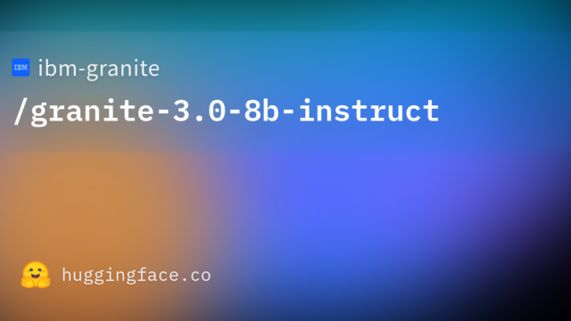 ibm-granite/granite-3.0-8b-instruct