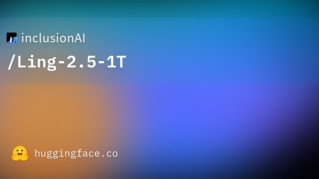 inclusionAI/Ling-2.5-1T