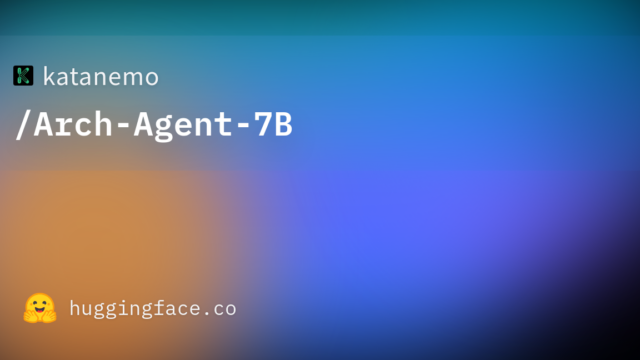 katanemo/Arch-Agent-7B