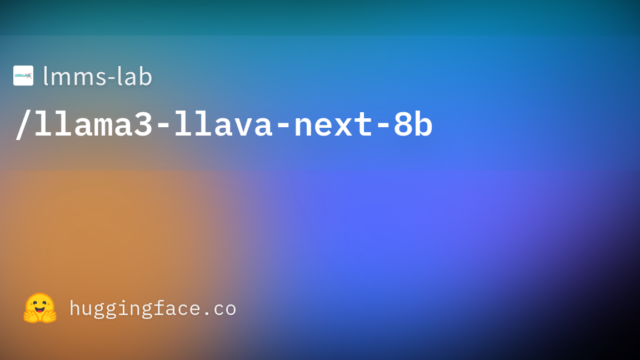 lmms-lab/llama3-llava-next-8b