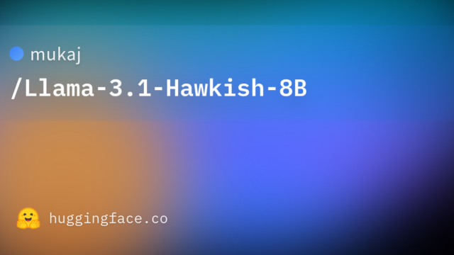 mukaj/Llama-3.1-Hawkish-8B