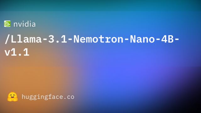nvidia/Llama-3.1-Nemotron-Nano-4B-v1.1