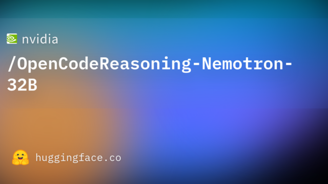nvidia/OpenCodeReasoning-Nemotron-32B
