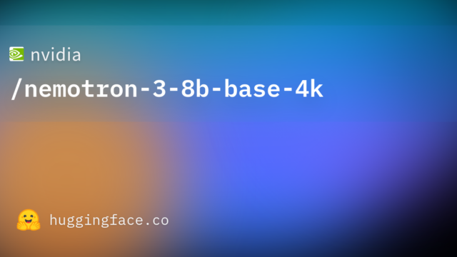 nvidia/nemotron-3-8b-base-4k