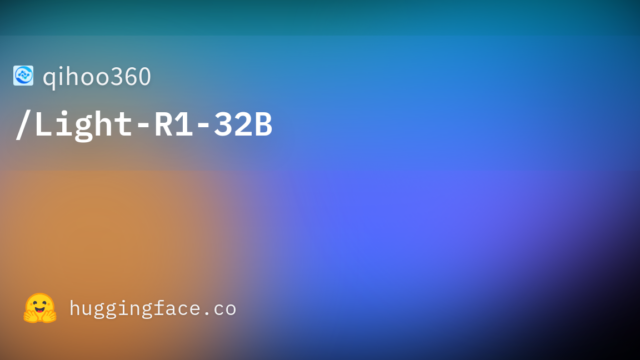 qihoo360/Light-R1-32B