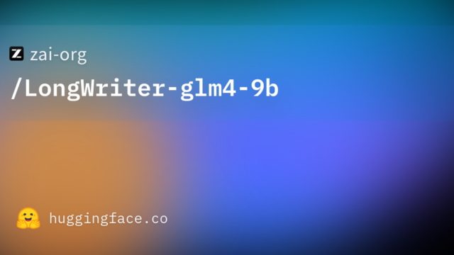 zai-org/LongWriter-glm4-9b