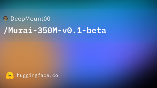 DeepMount00/Murai-350M-v0.1-beta