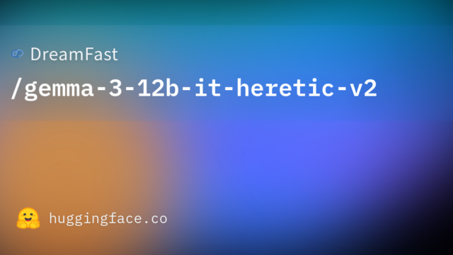 DreamFast/gemma-3-12b-it-heretic-v2