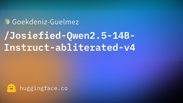 Goekdeniz-Guelmez/Josiefied-Qwen2.5-14B-Instruct-abliterated-v4
