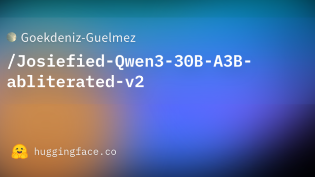 Goekdeniz-Guelmez/Josiefied-Qwen3-30B-A3B-abliterated-v2
