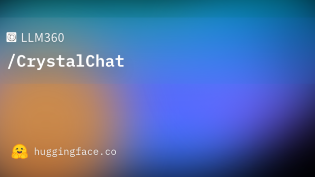 LLM360/CrystalChat