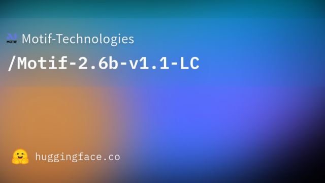 Motif-Technologies/Motif-2.6b-v1.1-LC
