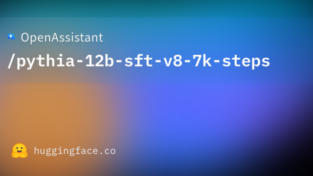 OpenAssistant/pythia-12b-sft-v8-7k-steps