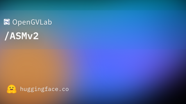 OpenGVLab/ASMv2