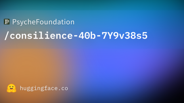 PsycheFoundation/consilience-40b-7Y9v38s5