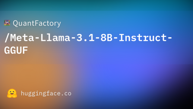 QuantFactory/Meta-Llama-3.1-8B-Instruct-GGUF