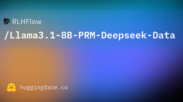 RLHFlow/Llama3.1-8B-PRM-Deepseek-Data