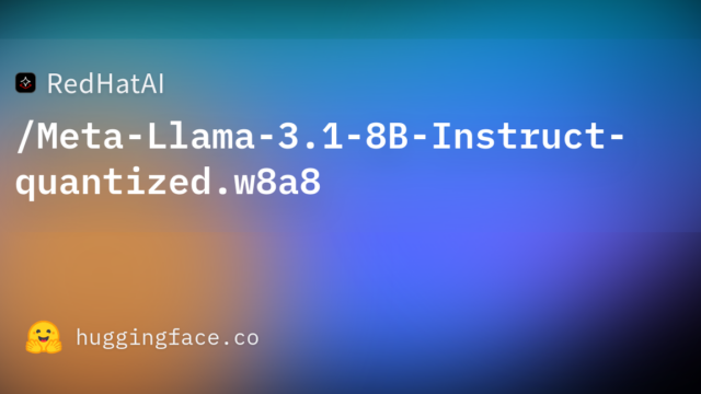 RedHatAI/Meta-Llama-3.1-8B-Instruct-quantized.w8a8