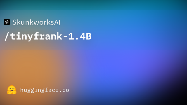 SkunkworksAI/tinyfrank-1.4B